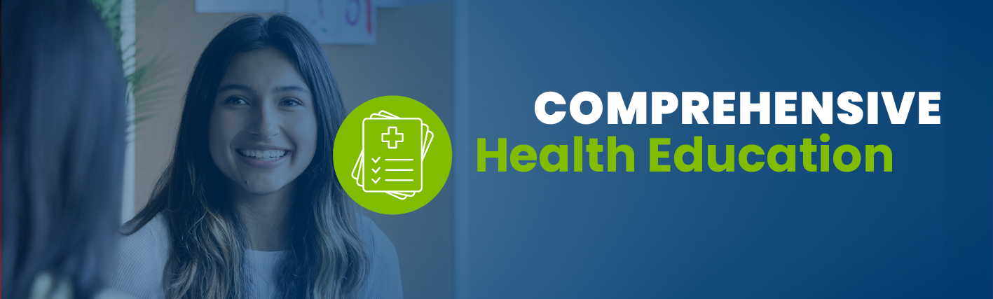 Comprehensive Health Education Programs Comprehensive Health Education Programs